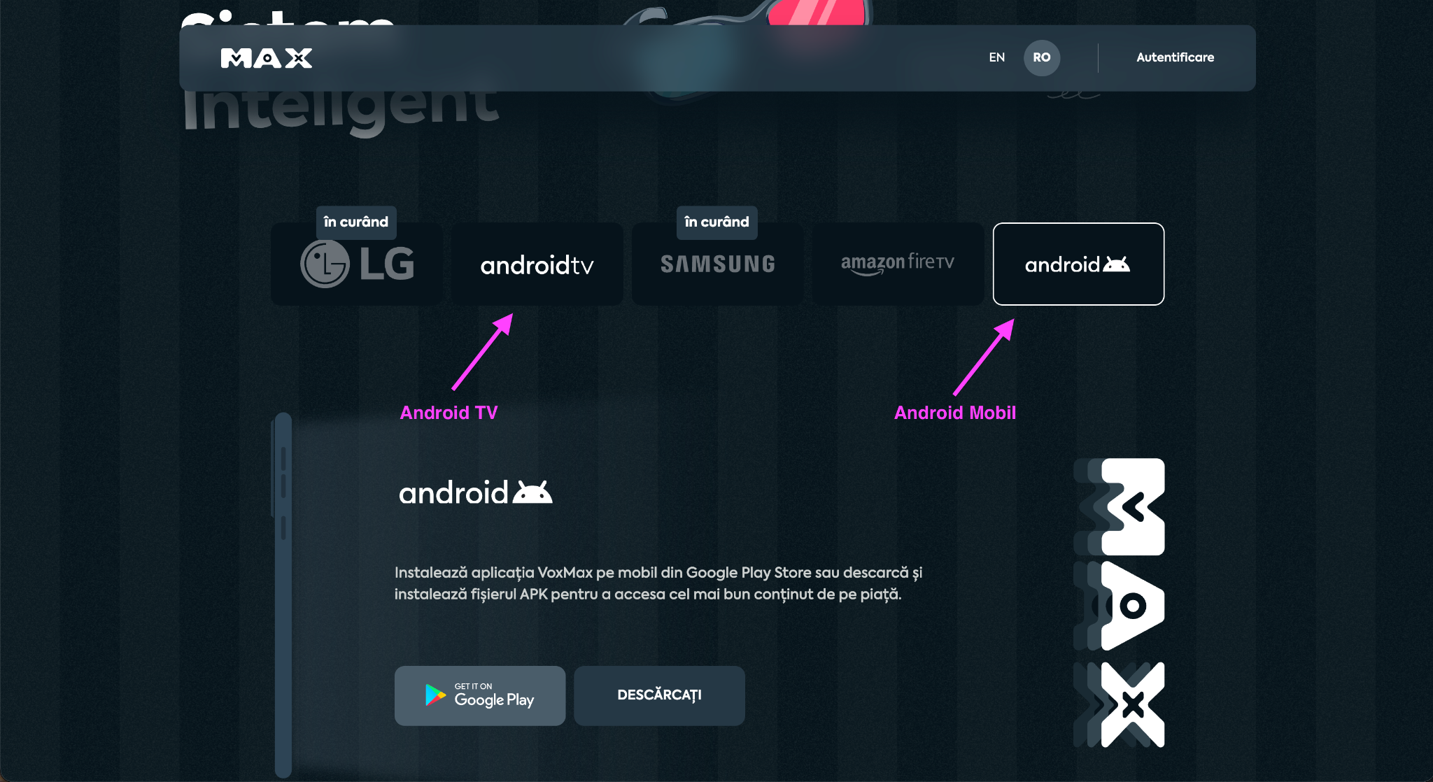 Secțiunile Android TV și Android mobil de pe site-ul Vox Max, indicate prin săgeți pentru alegerea aplicației potrivite.